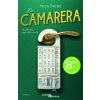 LA CAMARERA LA CAMARERA