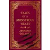 Tales of a Monstrous Heart Tales of a Monstrous Heart