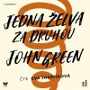 Jedna želva za druhou Jedna želva za druhou