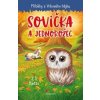 Příběhy z Vrbového hájku - Sovička a jednorožec Příběhy z Vrbového hájku - Sovička a jednorožec