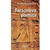Faraonova pomsta - Rampichová Zuzana Faraonova pomsta - Rampichová Zuzana