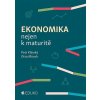 Ekonomika nejen k maturitě - Otto Münch, Petr Klínský