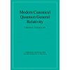 Modern Canonical Quantum General Relativity (Thomas Thiemann)(Brožovaná) Modern Canonical Quantum General Relativity (Thomas Thiemann)(Brožovaná)