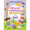 Hravé matematické aktivity pre deti