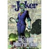 DC Comics Joker: 80 Years of the Clown Prince of Crime DC Comics Joker: 80 Years of the Clown Prince of Crime