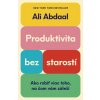 Produktivita bez starostí (Ali Abdaal) Produktivita bez starostí (Ali Abdaal)