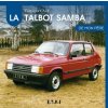 La Talbot Samba de mon père (Cazé)(Kniha) La Talbot Samba de mon père (Cazé)(Kniha)