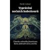 Vyprávění nočních hubeňourů - Patrik Linhart Vyprávění nočních hubeňourů - Patrik Linhart