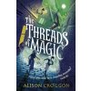 The Threads of Magic - Alison Croggon The Threads of Magic - Alison Croggon