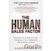 The Human Sales Factor - Lance Tyson The Human Sales Factor - Lance Tyson