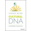 Cultural DNA - The Psychology of Globalization (Gurnek Bains)(Pevná) Cultural DNA - The Psychology of Globalization (Gurnek Bains)(Pevná)