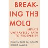 Breaking the Mold Breaking the Mold