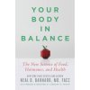 Your Body in Balance Your Body in Balance
