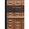 Bibliomania: Or, Book-madness (Thomas Frognall Dibdin)(Brožovaná) Bibliomania: Or, Book-madness (Thomas Frognall Dibdin)(Brožovaná)