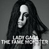 Lady Gaga: The Fame Monster - Lady Gaga Lady Gaga: The Fame Monster - Lady Gaga