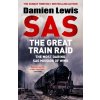SAS The Great Train Raid SAS The Great Train Raid