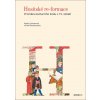 Husitské re-formace - Pavlína Cermanová, Pavel Soukup Husitské re-formace - Pavlína Cermanová, Pavel Soukup