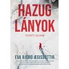 Tiltott Izland 2: Hazug lányok Tiltott Izland 2: Hazug lányok