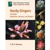 Hardy Gingers, Including Hedychium, Roscoea, and Zingiber (T. M. E. Branney)(Brožovaná) Hardy Gingers, Including Hedychium, Roscoea, and Zingiber (T. M. E. Branney)(Brožovaná)