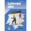 Lyžování dětí Josef Treml 2004 (E-kniha) Lyžování dětí Josef Treml 2004 (E-kniha)