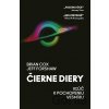 Čierne diery - Brian Cox, Jeff Forshaw Čierne diery - Brian Cox, Jeff Forshaw