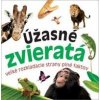 Úžasné zvieratá - autor neuvedený Úžasné zvieratá - autor neuvedený