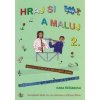 Hraj si a maluj 2 - Hana Řežábková Hraj si a maluj 2 - Hana Řežábková