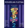 Kouzelná flétna 2 (+ CD) - Dalibor Bárta Kouzelná flétna 2 (+ CD) - Dalibor Bárta