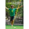 Slackline (Théo Sanson,Lola Seyller)(Brožovaná) Slackline (Théo Sanson,Lola Seyller)(Brožovaná)