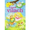 O troch vílach - Irena Kaftanová, Dagmar Ježková O troch vílach - Irena Kaftanová, Dagmar Ježková