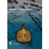 Břeclav Pohansko VII - Jiří Macháček, Petr Dresler, Renáta Přichystalová, Vladimír Sládek Břeclav Pohansko VII - Jiří Macháček, Petr Dresler, Renáta Přichystalová, Vladimír Sládek