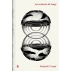 Los nombres del fuego (FERNANDO J. LOPEZ)(Brožovaná) Los nombres del fuego (FERNANDO J. LOPEZ)(Brožovaná)