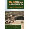 Marghana Airfield. L'aeroporto di Pantelleria in guerra Marghana Airfield. L'aeroporto di Pantelleria in guerra