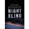 Nightblind (Ragnar Jonasson)(Brožovaná) Nightblind (Ragnar Jonasson)(Brožovaná)