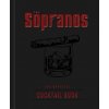 The Sopranos: The Official Cocktail Book The Sopranos: The Official Cocktail Book