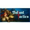 Valiant Tactics Valiant Tactics