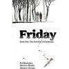 Friday, Book One: The First Day of Christmas Friday, Book One: The First Day of Christmas