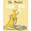 The Pocket Chaotic - Ziggy Hanaor, Daniel Gray-Barnett The Pocket Chaotic - Ziggy Hanaor, Daniel Gray-Barnett