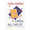 Open All Night (Charles Bukowski)(Brožovaná) Open All Night (Charles Bukowski)(Brožovaná)