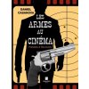 les armes au cinéma (Daniel)(Brožovaná) les armes au cinéma (Daniel)(Brožovaná)