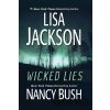 Wicked Lies - Lisa Jackson, Nancy Bush Wicked Lies - Lisa Jackson, Nancy Bush