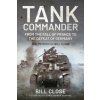 Tank Commander (Close,Bill)(Brožovaná) Tank Commander (Close,Bill)(Brožovaná)