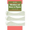 Vibrations and Waves in Physics (Iain G. (University of Liverpool) Main)(Brožovaná) Vibrations and Waves in Physics (Iain G. (University of Liverpool) Main)(Brožovaná)