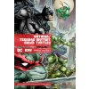 Batman/Teenage Mutant Ninja Turtles Deluxe Edition (New Edition) (Freddie E Williams)(Pevná) Batman/Teenage Mutant Ninja Turtles Deluxe Edition (New Edition) (Freddie E Williams)(Pevná)