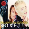 Roxette: Baladas En Espanol (140Gr.) - Roxette Roxette: Baladas En Espanol (140Gr.) - Roxette