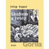 Sbohem a řetěz - Filip Topol Sbohem a řetěz - Filip Topol