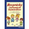 Rozprávky čarovných kami… (Helena Zmatlíková, Melita Denková) Rozprávky čarovných kami… (Helena Zmatlíková, Melita Denková)