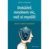 Dokážeš mnohem víc, než si myslíš! - Thimon von Berlepsch Dokážeš mnohem víc, než si myslíš! - Thimon von Berlepsch