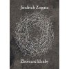 Zborcené klenby, Jindřich Zogata, 2014 Zborcené klenby, Jindřich Zogata, 2014