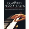 The Complete Piano Player: Books 1,2,3,4, and 5 The Complete Piano Player: Books 1,2,3,4, and 5
